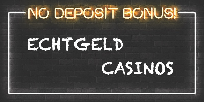 Online Casino Echtgeld Online Casino Echtgeld